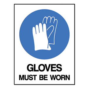Safety Sign "Gloves Must Be Worn", 225 x 300mm, Metal, Each Each